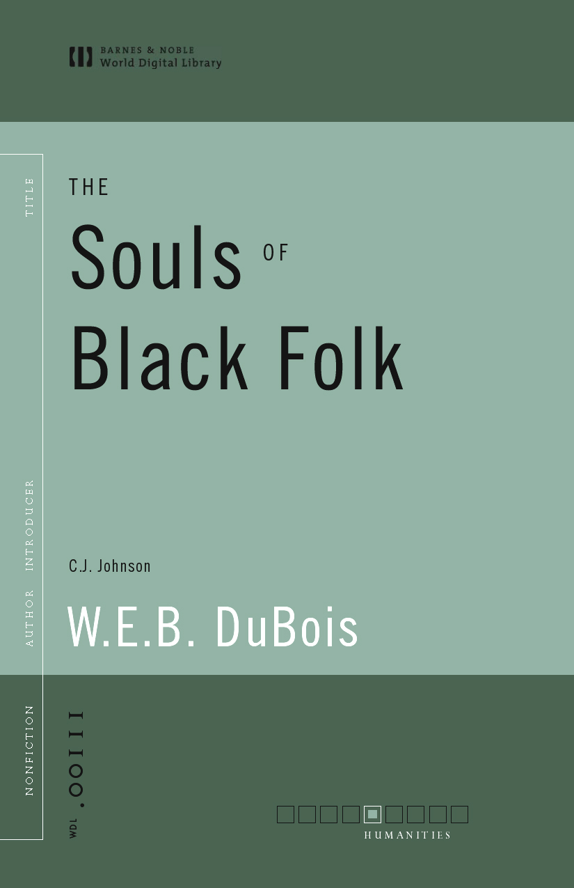 Title details for The Souls of Black Folk (World Digital Library Edition) by W. E. B. DuBois - Available